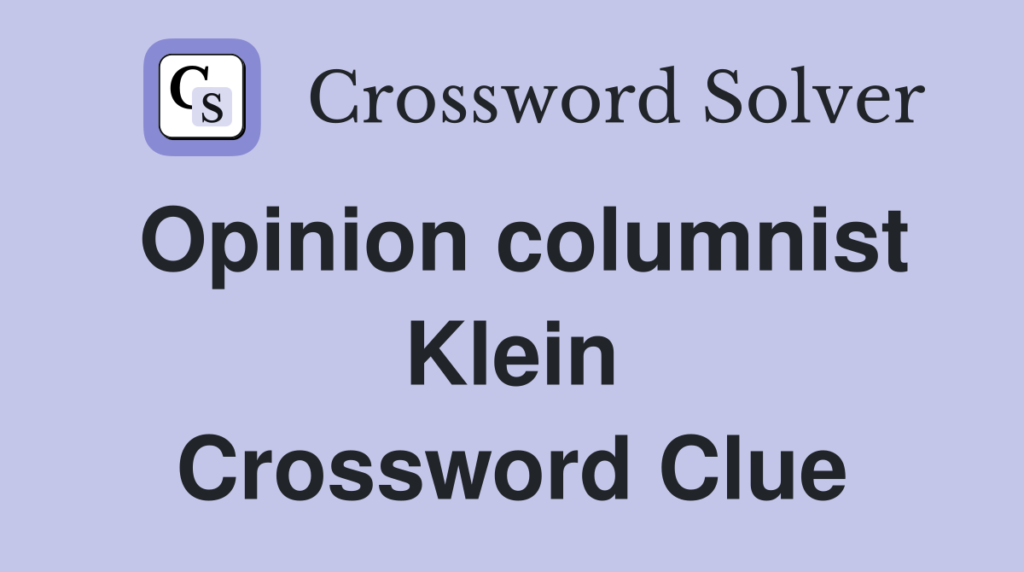 opinion columnist klein